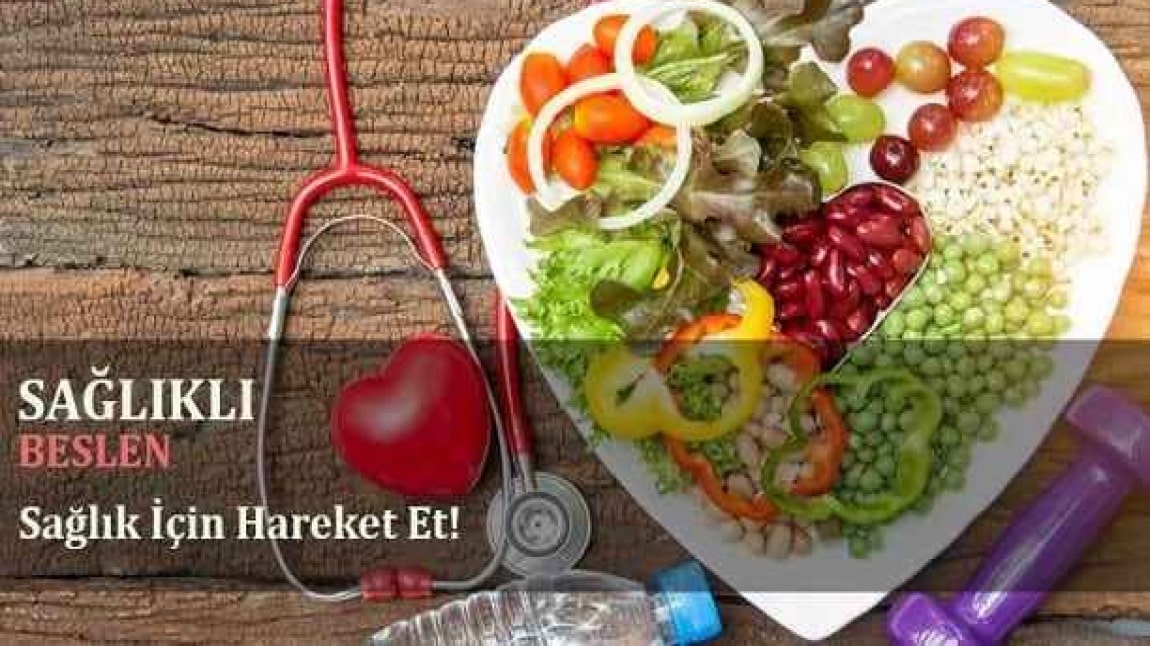 Sağlıklı Beslen, Hareket Et (Sosyal Sorumluluk Etkinliği) 
